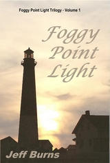 Foggy Point Light - Jeff Burns