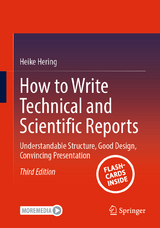 How to Write Technical and Scientific Reports - Hering, Heike