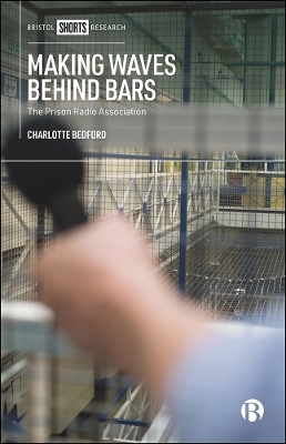 Making Waves behind Bars - Charlotte Bedford