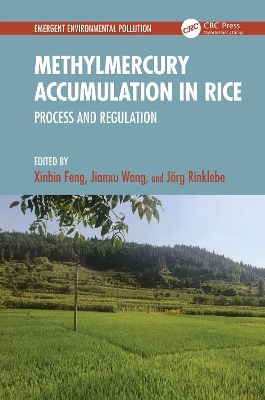 Methylmercury Accumulation in Rice - 