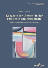 Konzepte der ‚Person‘ in der russischen Ideengeschichte - Nikolaj Plotnikov