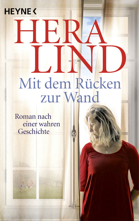 Mit dem Rücken zur Wand - Hera Lind