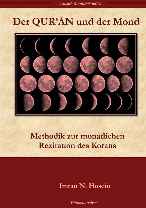 Der Koran und der Mond - Imran N. Hosein