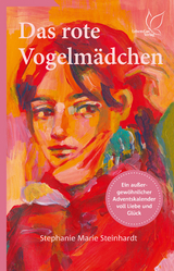 Das rote Vogelmädchen - Stephanie Marie Steinhardt