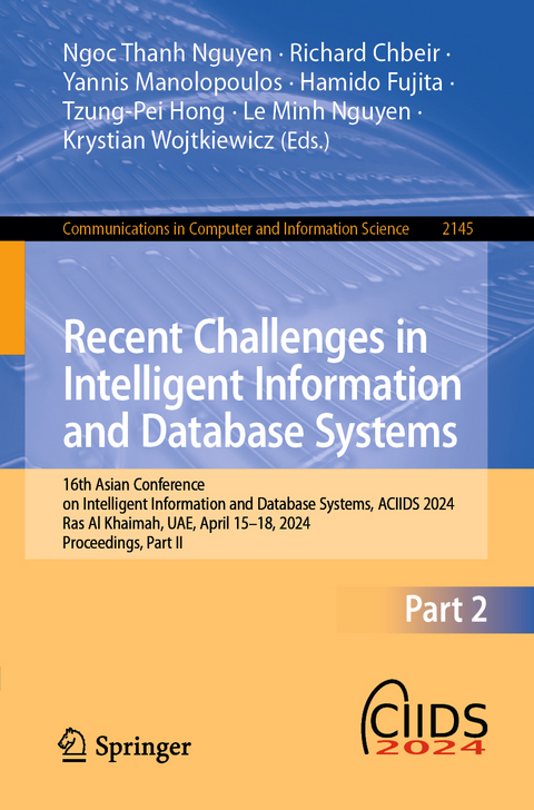 Recent Challenges in Intelligent Information and Database Systems - 