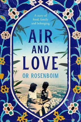 Air and Love - Or Rosenboim