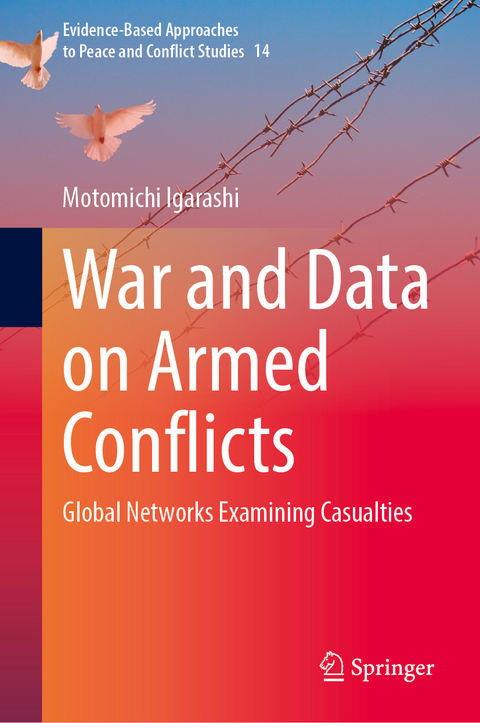 War and Data on Armed Conflicts - Motomichi Igarashi