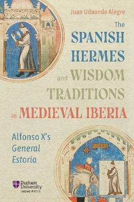 The Spanish Hermes and Wisdom Traditions in Medieval Iberia - Dr Juan Udaondo Alegre