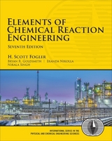 Elements of Chemical Reaction Engineering - Fogler, H.; Goldsmith, Bryan; Nikolla, Eranda; Singh, Nirala