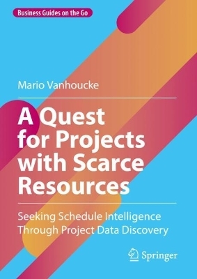 A Quest for Projects with Scarce Resources - Mario Vanhoucke