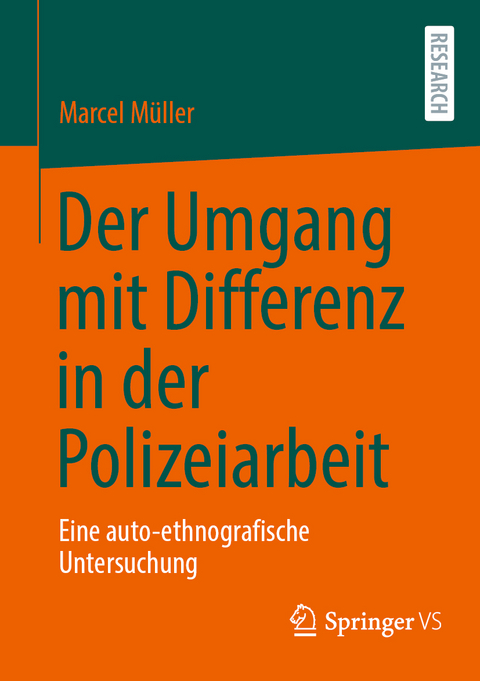 Der Umgang mit Differenz in der Polizeiarbeit - Marcel Müller