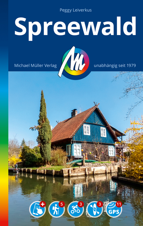 Spreewald Reiseführer Michael Müller Verlag - Peggy Leiverkus