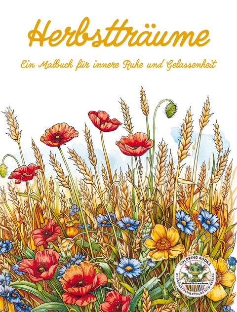 Herbstträume - Ein Malbuch für innere Ruhe und Gelassenheit - Nanja Holland