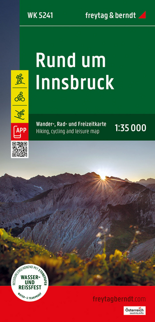 Rund um Innsbruck, Wander-, Rad- und Freizeitkarte 1:35.000, freytag & berndt, WK 5241 - 