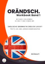 Orändsch Workbook Band 1 be have Vollverben he-she-it-das-s-muss-mit - Miranda Jehle