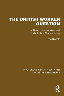 The British Worker Question - Theo Nichols