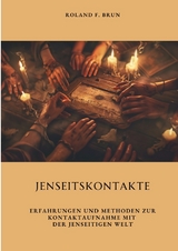 Jenseitskontakte - Roland F. Brun