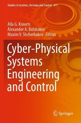 Cyber-Physical Systems Engineering and Control - 