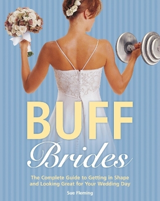 Buff Brides - Sue Fleming