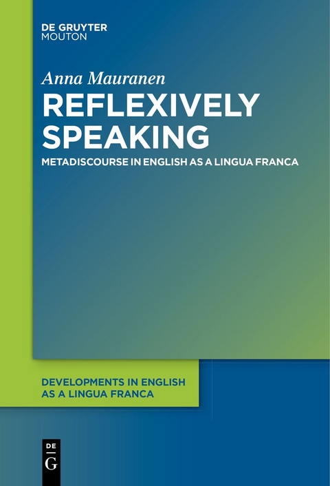 Reflexively Speaking - Anna Mauranen