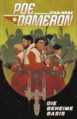 Star Wars  - Poe Dameron III - Die geheime Basis - Charles Soule