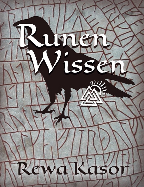 Runen wissen! - Rewa Kasor