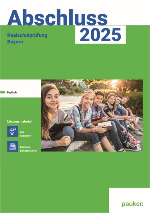 Abschluss 2025 - Realschule Bayern - Lösungsband -  Bergmoser + Höller Verlag AG