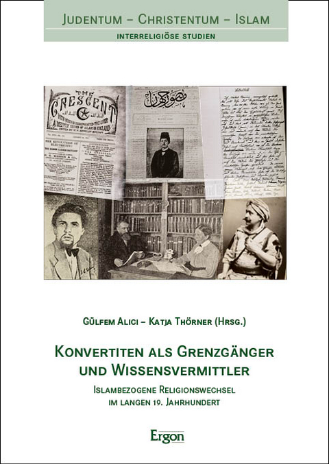 Konvertiten als Grenzgänger und Wissensvermittler - 