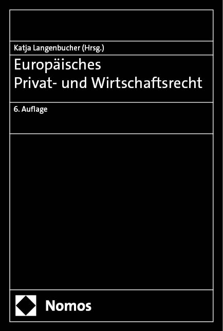 Europäisches Privat- und Wirtschaftsrecht - 