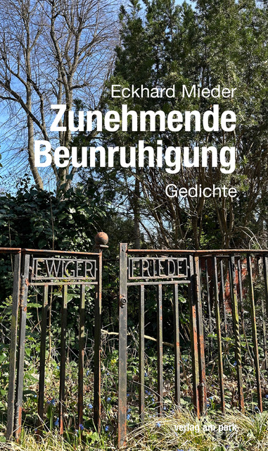 Zunehmende Beunruhigung - Eckhard Mieder