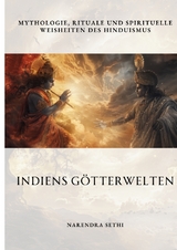 Indiens Götterwelten - Narendra Sethi