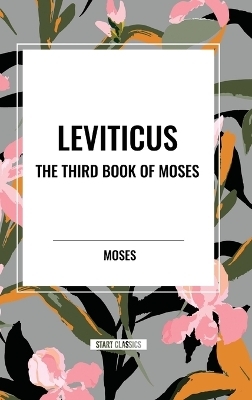 Leviticus -  Moses