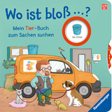 Wo ist bloß ...? Mein Tier-Buch zum Sachen suchen. Mit lustigen Drehscheiben - Kathrin Lena Orso