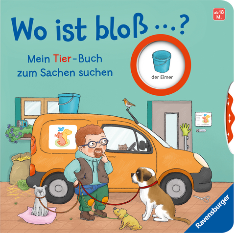 Wo ist bloß ...? Mein Tier-Buch zum Sachen suchen. Mit lustigen Drehscheiben - Kathrin Lena Orso