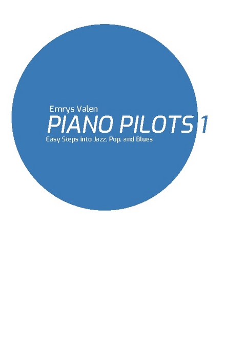 Piano Pilots - Emrys Valen