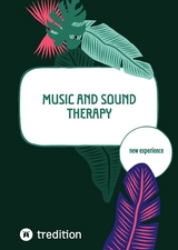 Music and Sound Therapy - Nico Michaelis