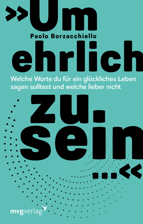 »Um ehrlich zu sein …« - Paolo Borzacchiello