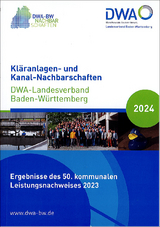 Kläranlagen- und Kanal-Nachbarschaften - DWA-Landesverband Baden-Württemberg 2024 - 