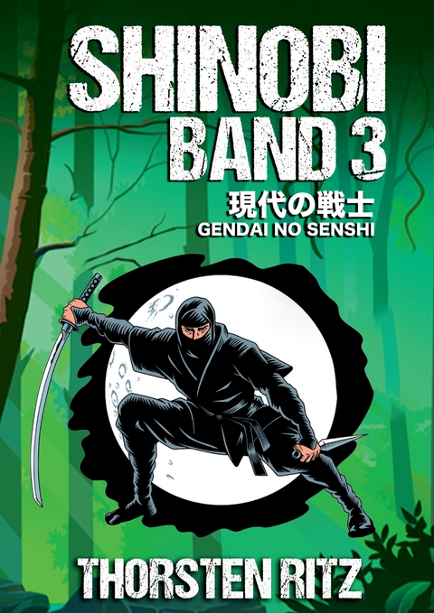 Shinobi Band 3 - Thorsten Ritz