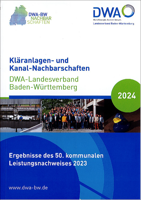 Kläranlagen- und Kanal-Nachbarschaften - DWA-Landesverband Baden-Württemberg 2024