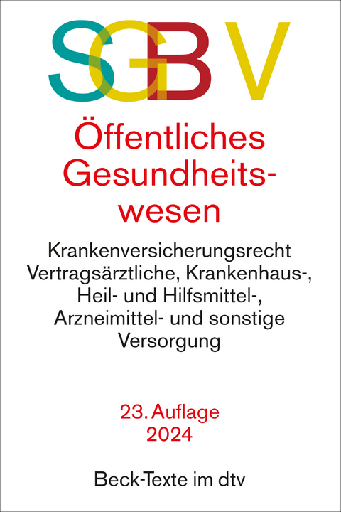 SGB V - Recht des öffentlichen Gesundheitswesens