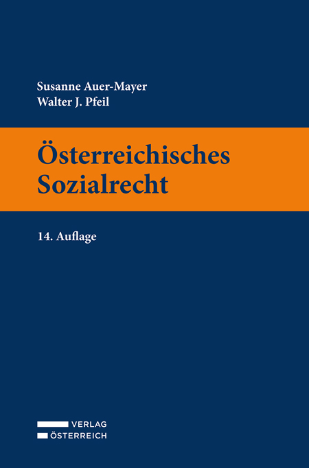 Österreichisches Sozialrecht - Susanne Auer-Mayer, Walter Pfeil