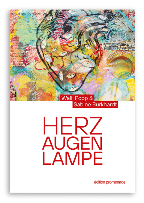 Herzaugenlampe - Walli Popp, Burkhardt Sabine