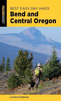 Best Easy Day Hikes Bend and Central Oregon - Lizann Dunegan