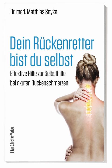 Dein Rückenretter bist du selbst - Dr. med. Matthias Soyka