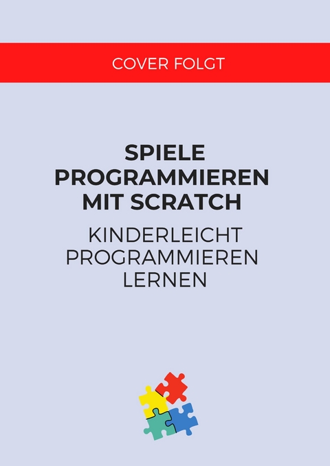 Spiele programmieren mit Scratch - Thomas Kaffka