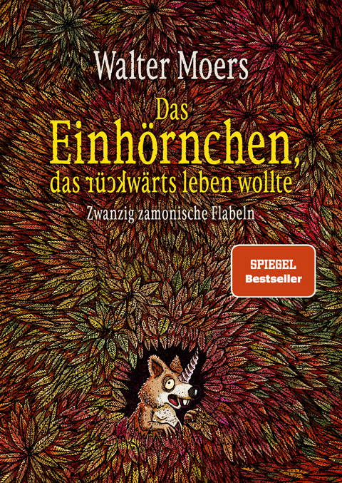 Das Einhörnchen, das rückwärts leben wollte - Walter Moers