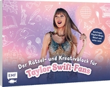 Der inoffizielle Rätsel- und Kreativblock für Taylor Swift-Fans - 