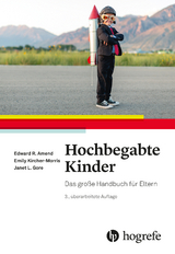 Hochbegabte Kinder - Edward R. Amend, Emily Kircher-Morris, Janet L. Gore