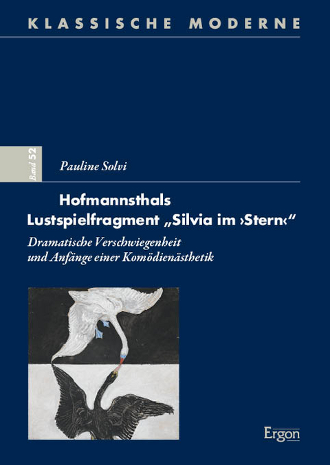 Hofmannsthals Lustspielfragment „Silvia im ›Stern‹“ - 